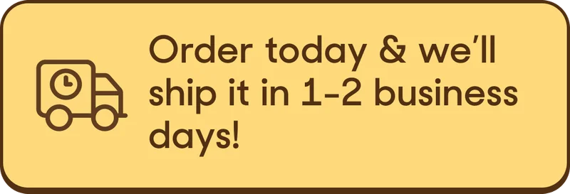 Order today, we'll ship in 1-2 business days.