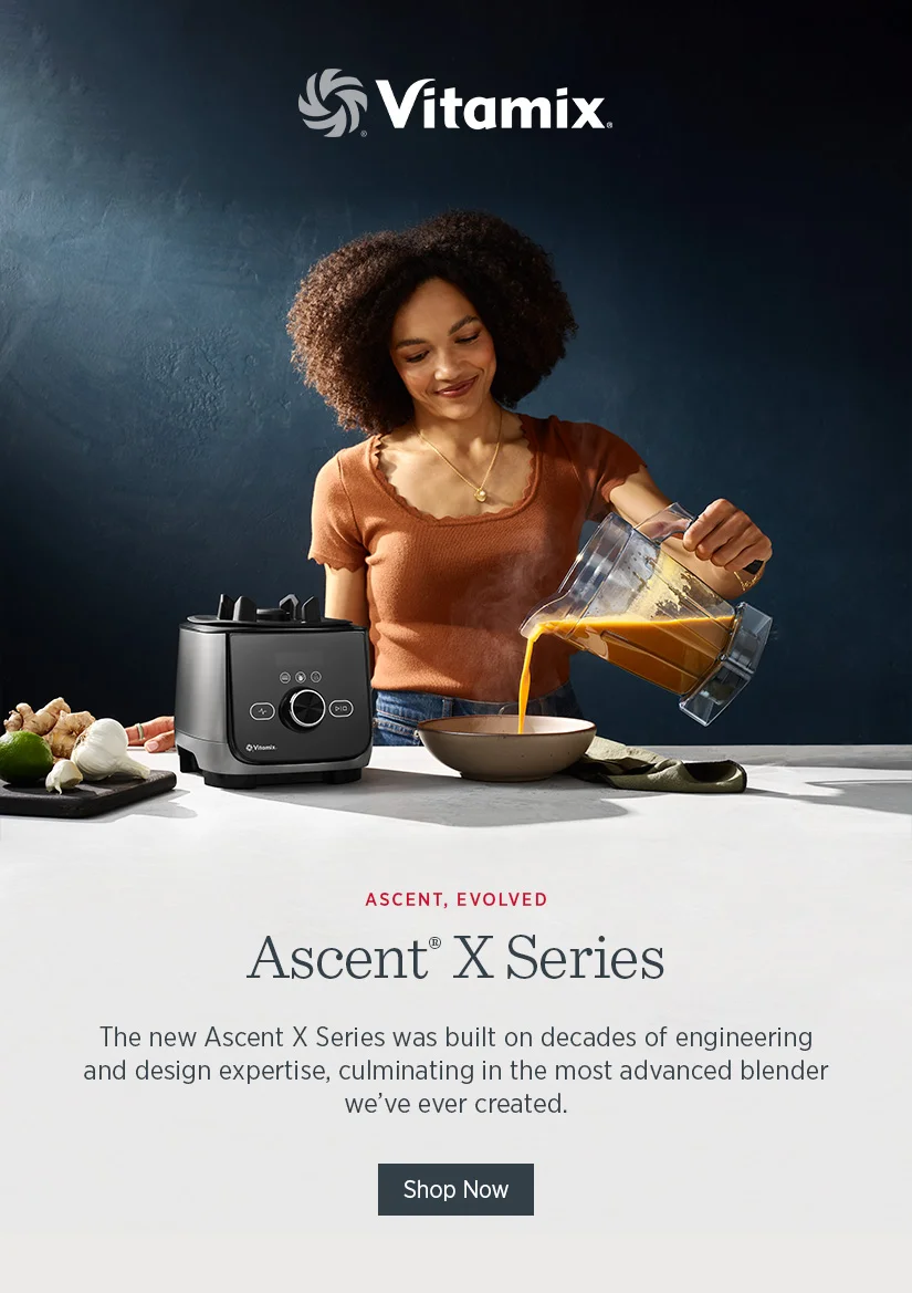 The Ascent X Series was built on decades of engineering and design expertise, culminating in the most advanced blender we've ever created.