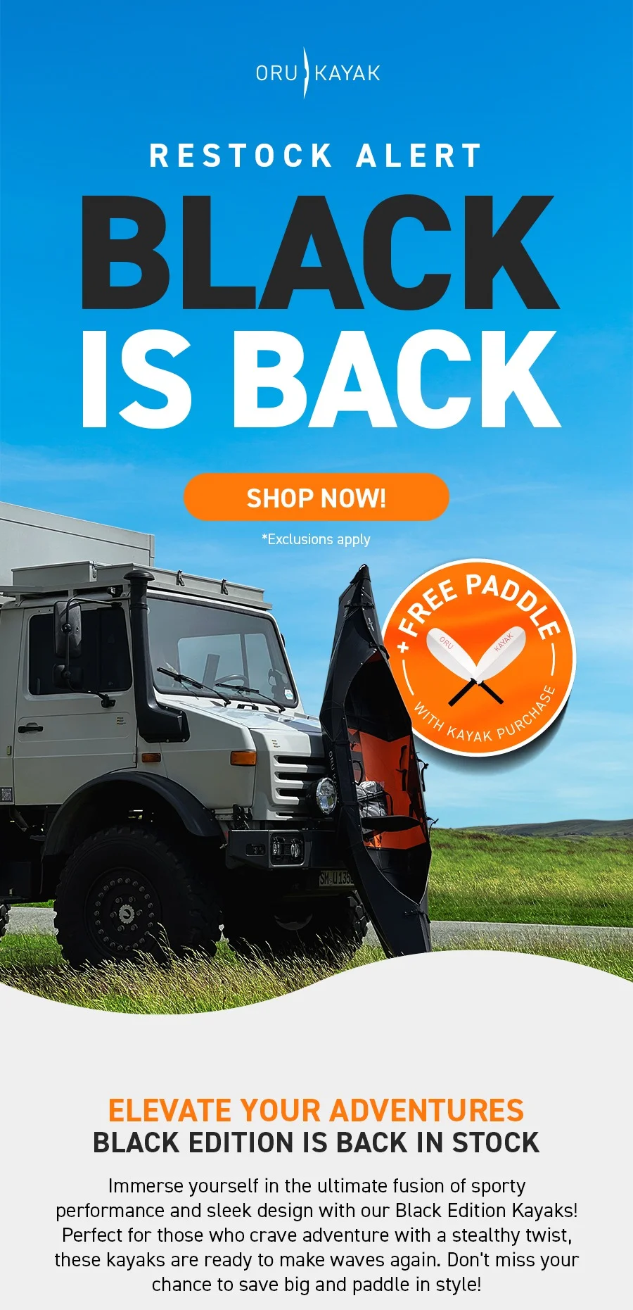 Restock Alert! Black Edition Kayaks are back in Stock!  Save up to 50% off + get a FREE paddle during our Black Friday Sale!