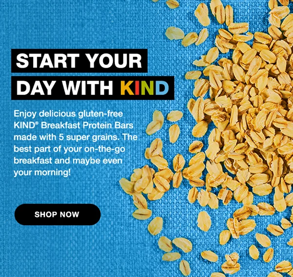 start your day with KIND