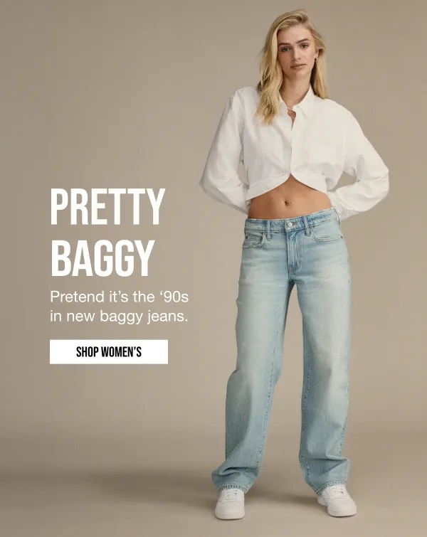 PRETTY BAGGY | Pretend it's the '90s |  in new baggy jeans. | SHOP WOMEN'S