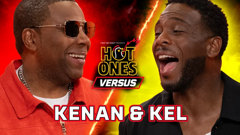 Kenan Thompson  and Kel Mitchell  on Hot Ones Versus.