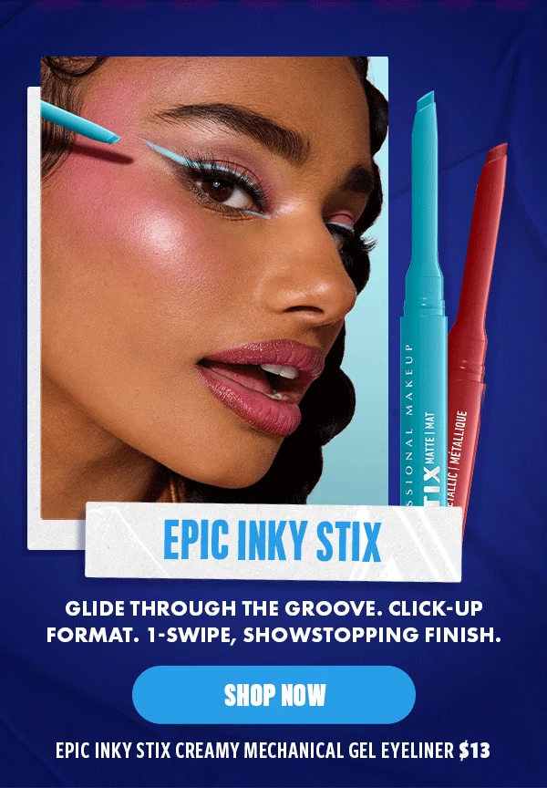 EPIC INKY STIX