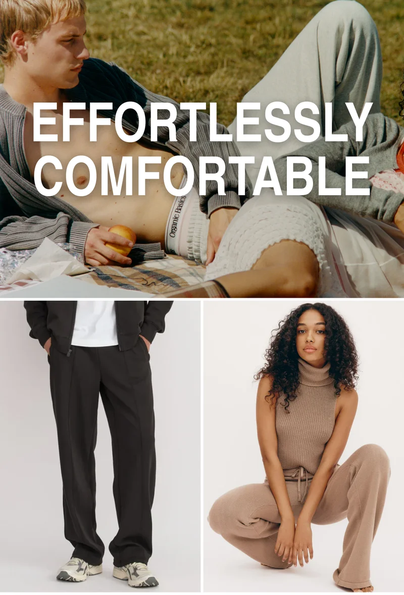 Effortlessly Comfortable