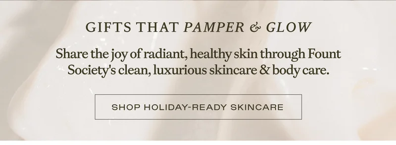 Shop Holiday-Ready Skincare