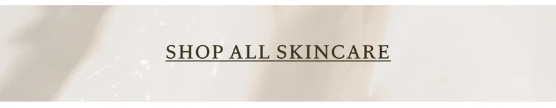 Shop All Skincare