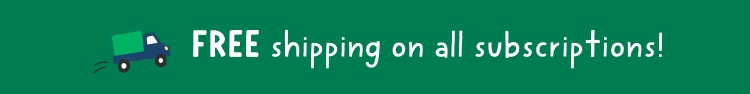 FREE shipping on all subscriptions FREE shipping on all subscriptions
