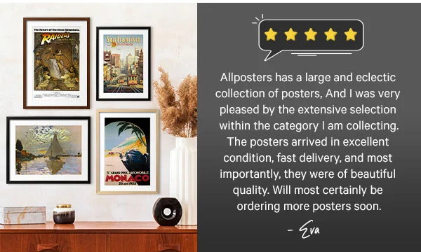 Allpsters has a large and eclectic collection of posters, And I was very pleased by the extensive selection within the category I am collecting. The posters arrived in excellent condition, fast delivery, and most importantly, they were of beautiful quality. Will most certainly be ordering more posters soon. Eva - 5 stars