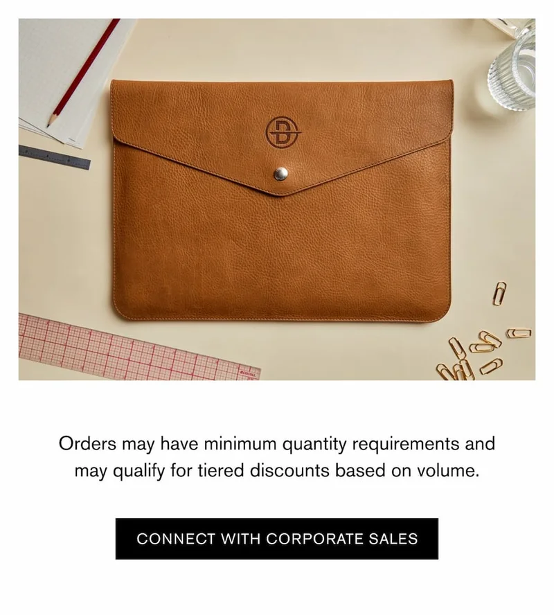 Orders may have minimum quantity requirements and may qualify for tiered discounts based on volume. | CONNECT WITH CORPORATE SALES