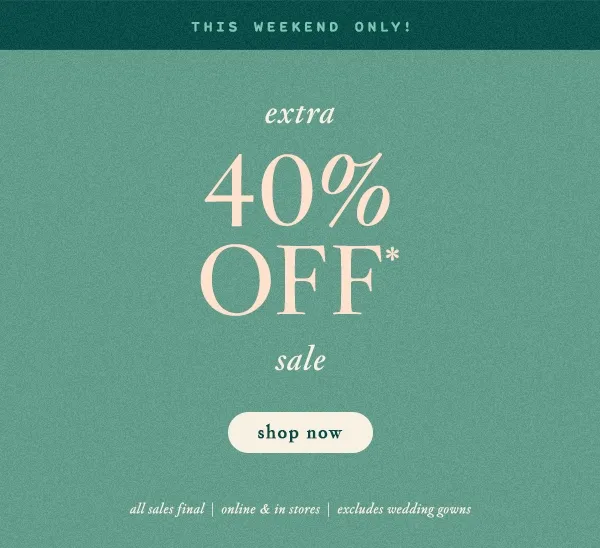 extra 40% Off sale shop now