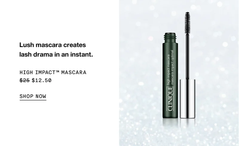 Lush mascara creates lash drama in an instant. High Impact™ Mascara $12.50 SHOP NOW