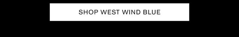 SHOP WEST WIND BLUE
