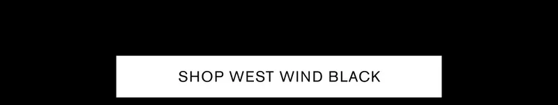SHOP WEST WIND BLACK