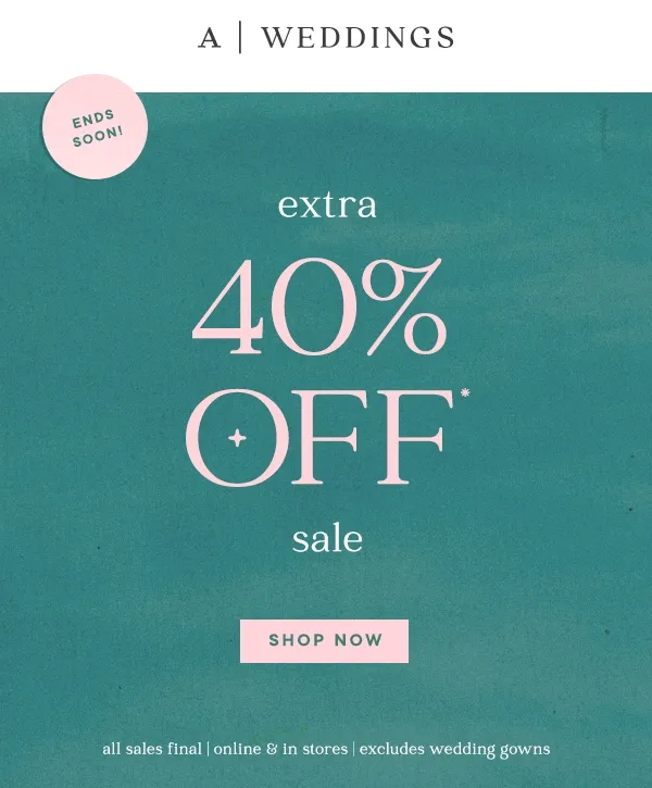 Ends Soon extra 40% Off sale Shop Now