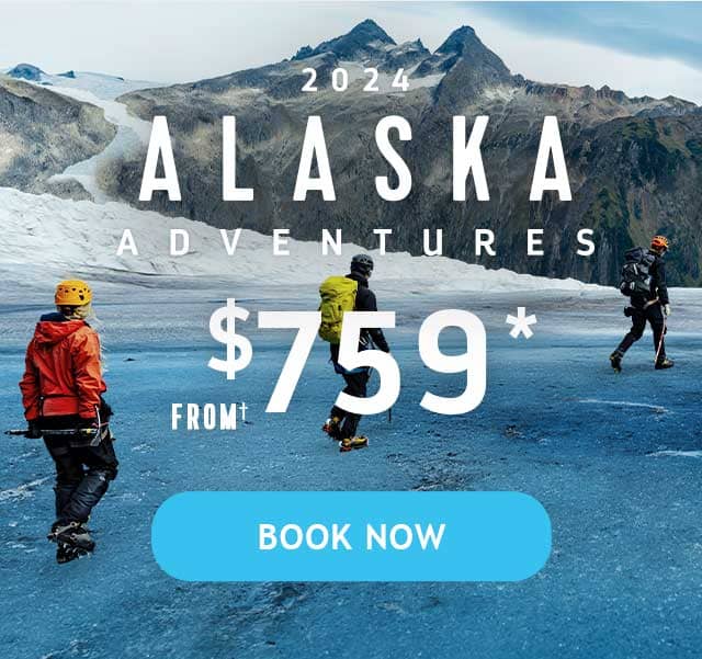 2024 ALASKA ADVENTURES