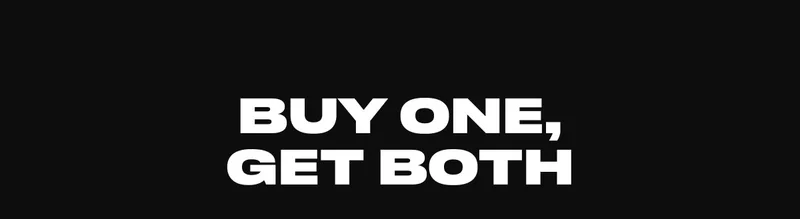 Buy One, Get Both