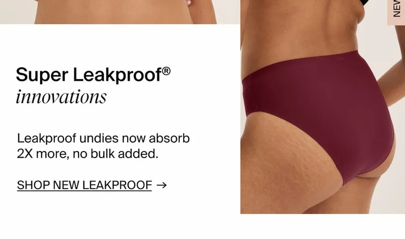 Super Leakproof® innovations. SHOP NEW LEAKPROOF →