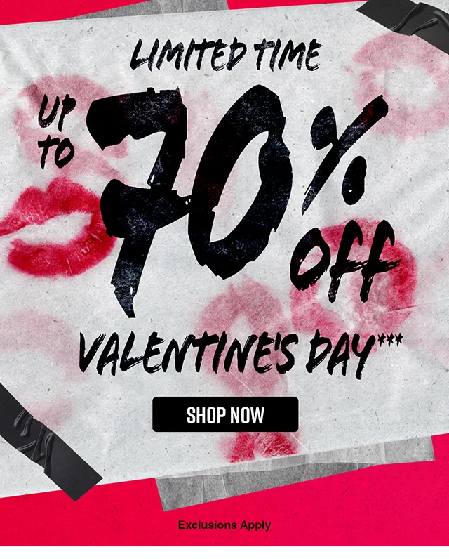 Limited Time! Up to 70 Percent Off Valentine's Day. Exclusions Apply. Shop Now