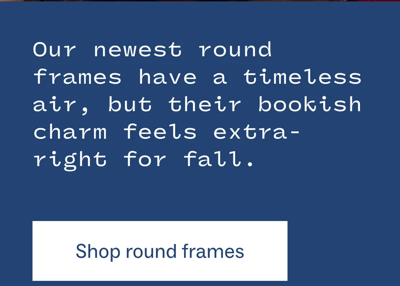 Shop round frames