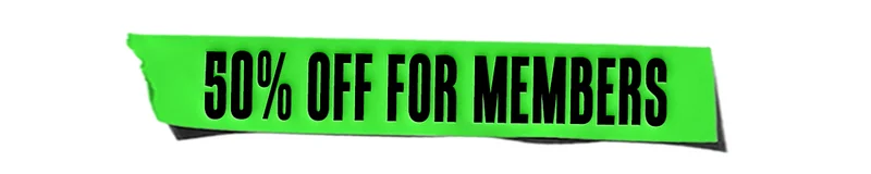 50 OFF FOR MEMBERS