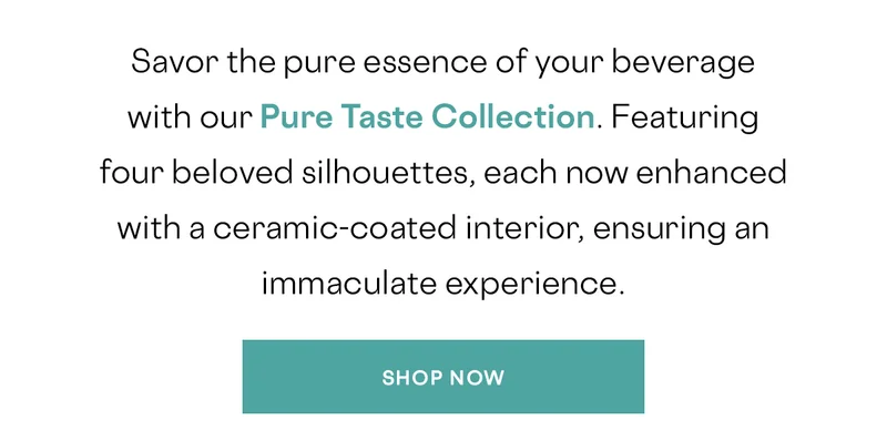 Shop The New Pure Taste Collection