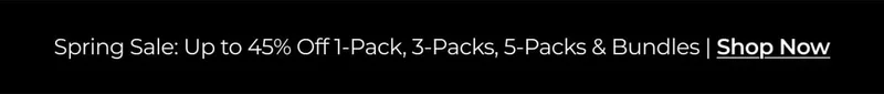 Spring Sale: Up to 45% Off