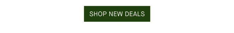 SHOP NEW DEALS