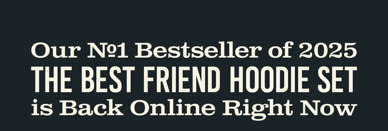 The Best Friend Hoodie