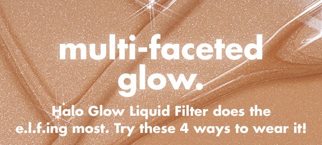 multi-faceted glow