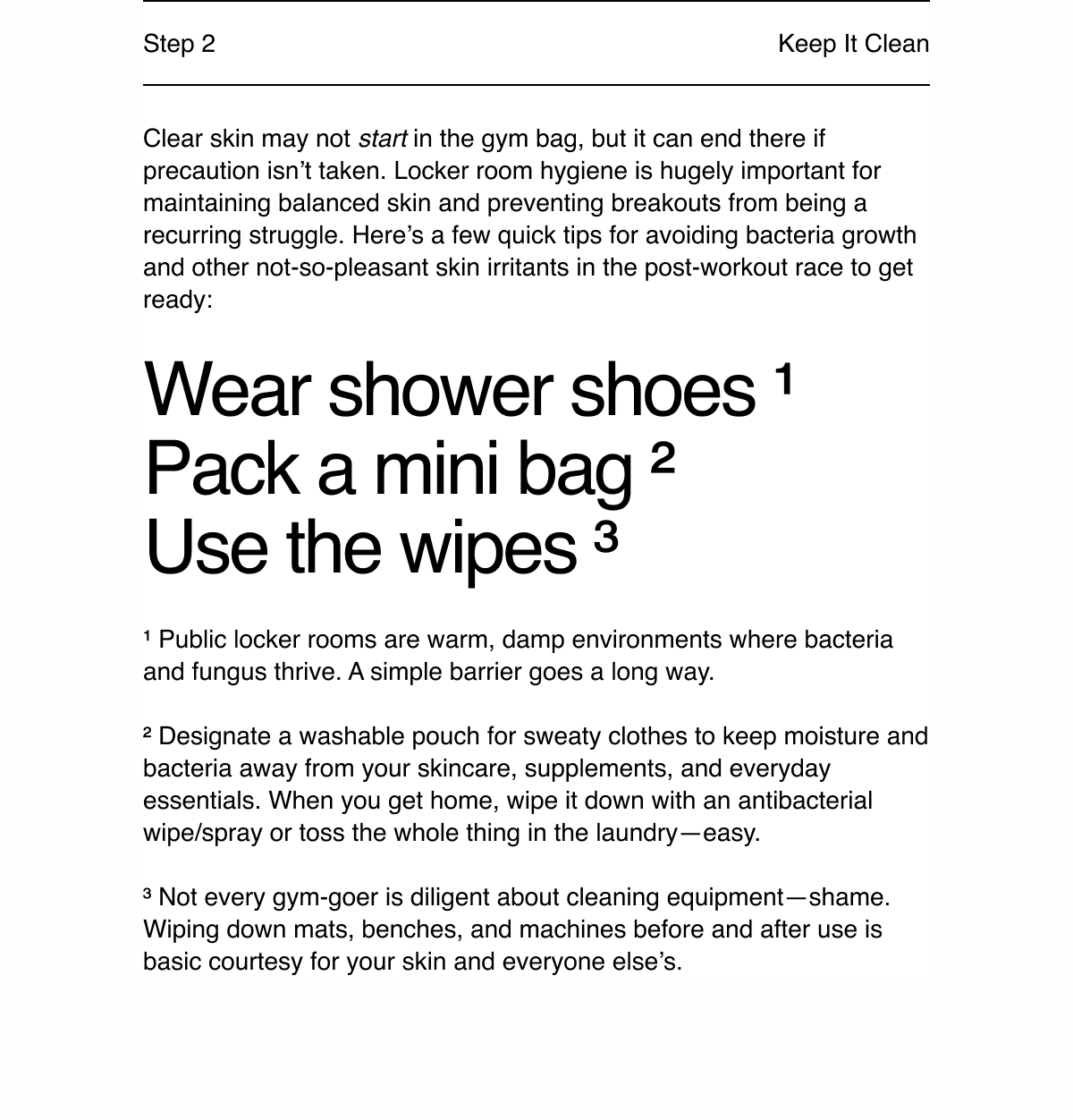 Step 2: Keep It Clean
