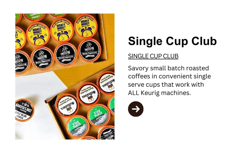 Single Cup Club Membership