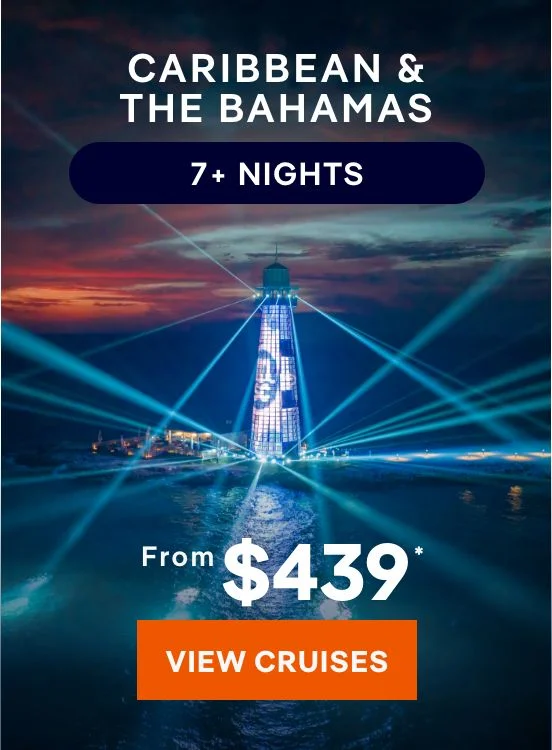 Caribbean & Bahamas – 7+ Nights – Click to View Cruises & Book Now