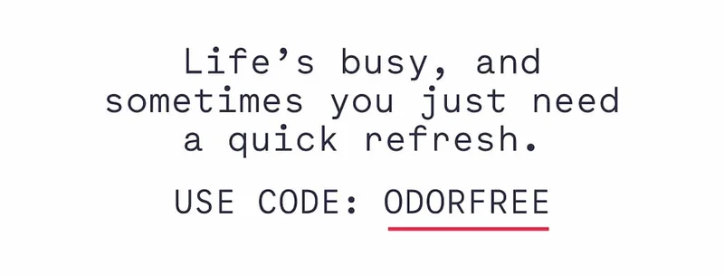 Use code: odorfree