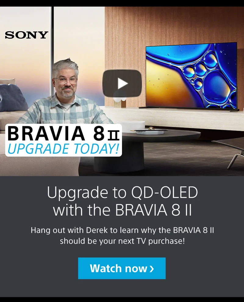 Upgrade to QD-OLED with the BRAVIA 8 II | Watch now