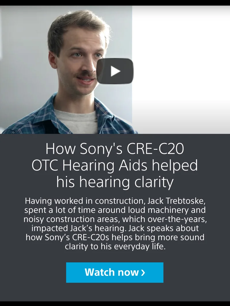 How Sony's CRE-C20 OTC Hearing Aids helped his hearing clarity | Watch now