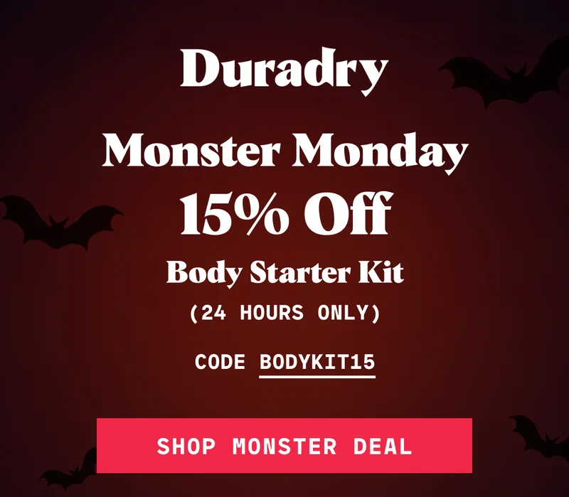 Monster Monday 15% Off Body Starter Kit (24 Hours Only) Code BODYKIT15 SHOP MONSTER DEAL