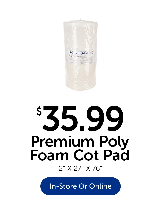 $35.99 Premium Poly Foam Cot Pad