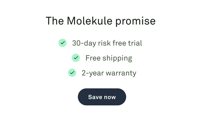 The Molekule Promise: 30-day risk free trial, free shipping, and 2-year warranty