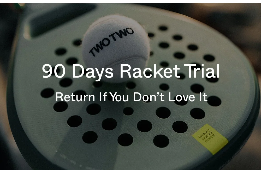 90 DAYS RACKET TRIAL