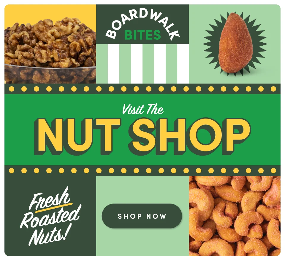 Boardwalk Bites: Visit the Nut Shop; Shop Now