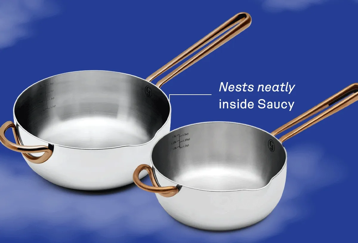 Nests neatly inside saucy