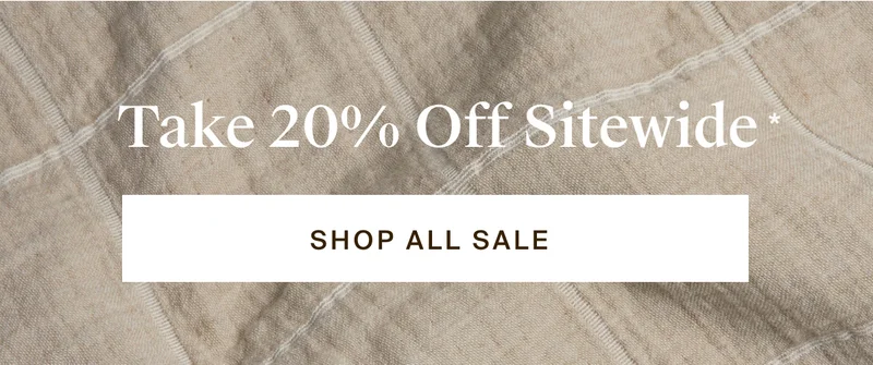 Take 20% off sitewide. Shop all sale.