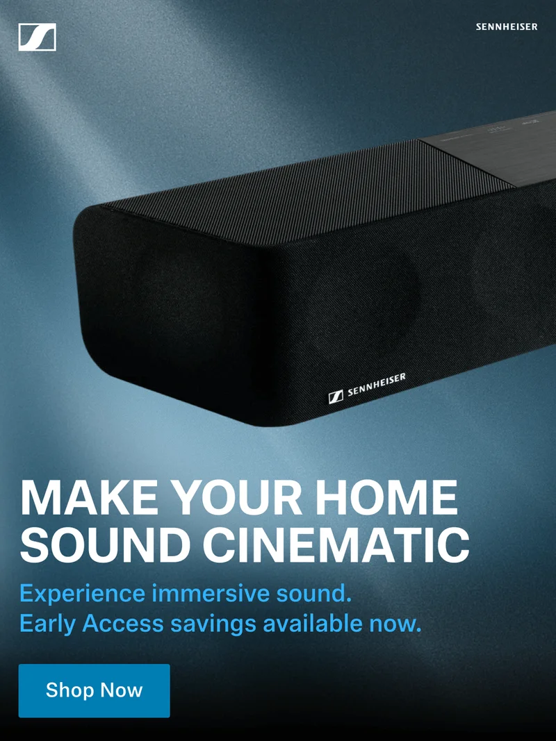Make Your Home Sound Cinematic. Early Access savings available now. Shop now.