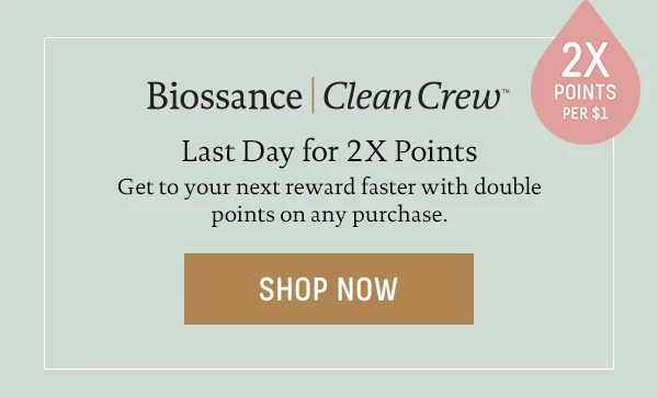 Last Day for 2X Points