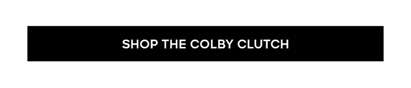 SHOP THE COLBY CLUTCH