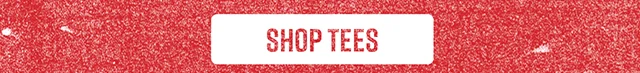 Shop Tees