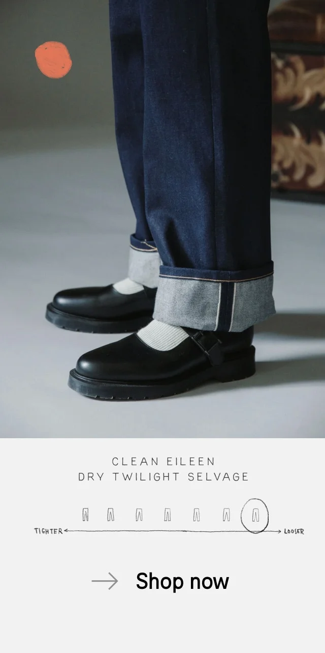 Clean Eileen Dry Twilight Selvage Clean Eileen Dry Twilight Selvage