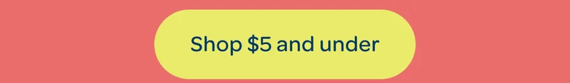 Shop $5 and under