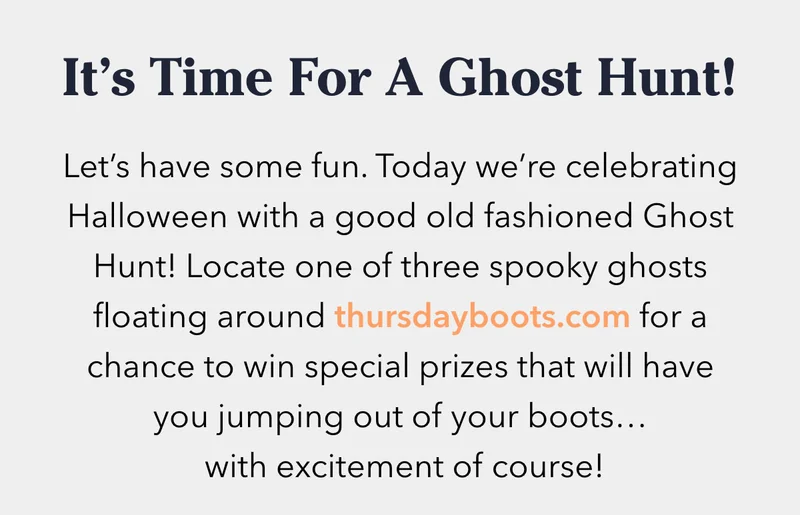 Time for a ghost hunt!