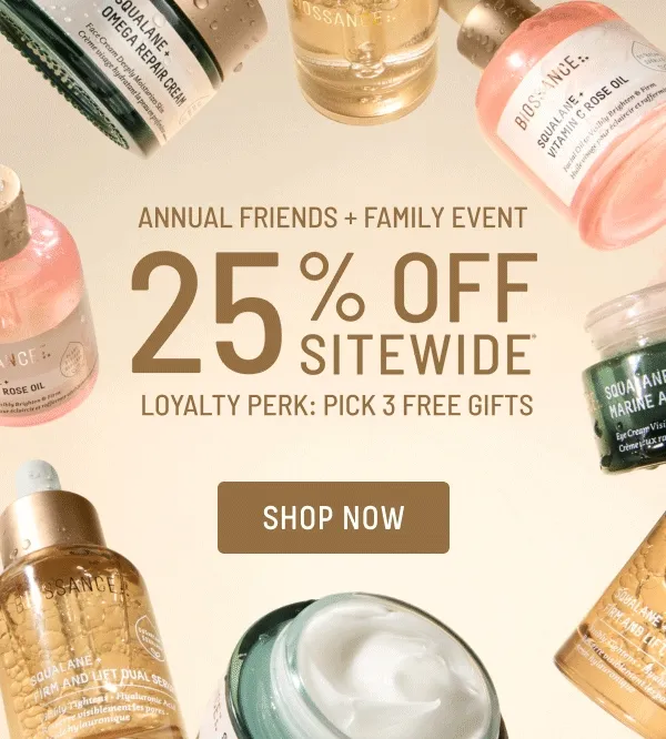Annual Friends & Family Event 25% Off Sitewide